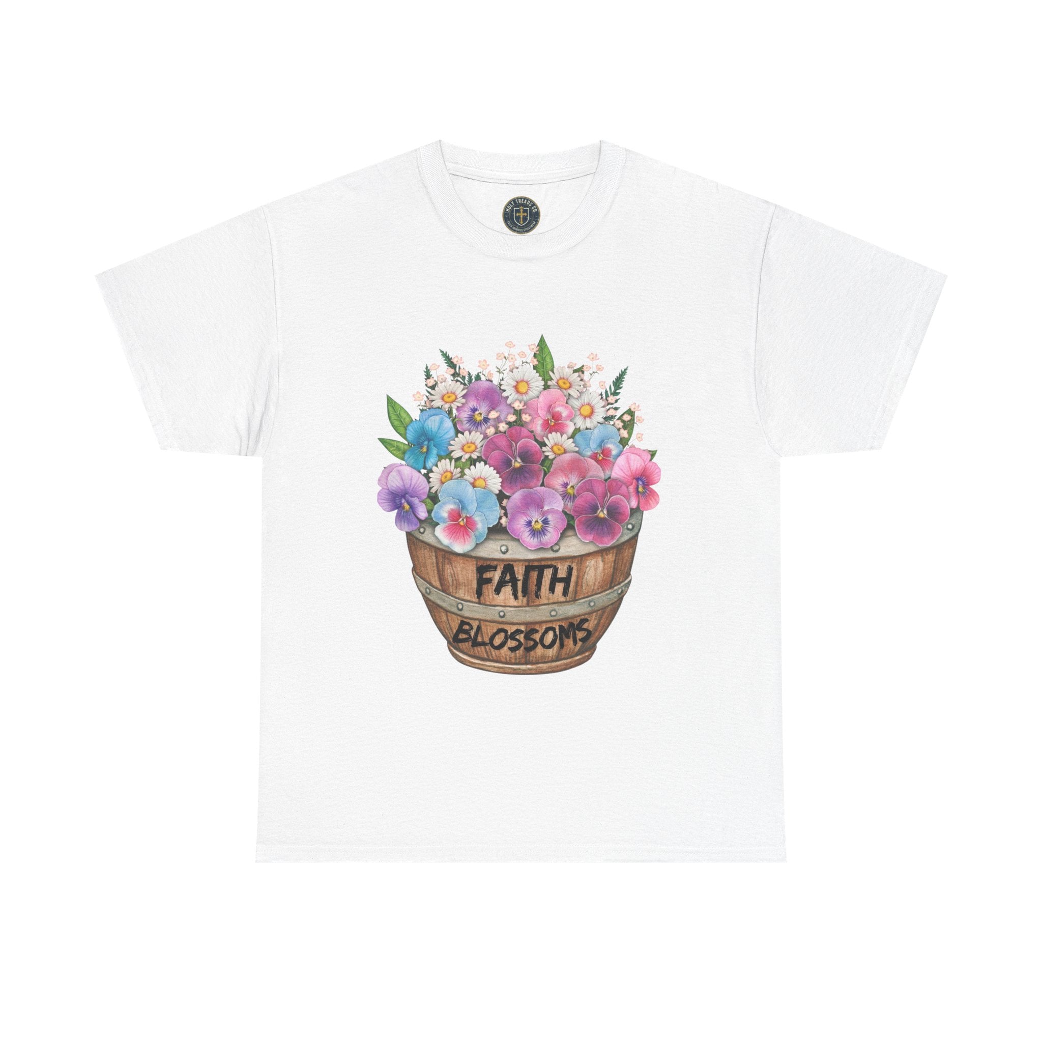 Faith Blossoms T-Shirt — Floral Bucket Christian Tee