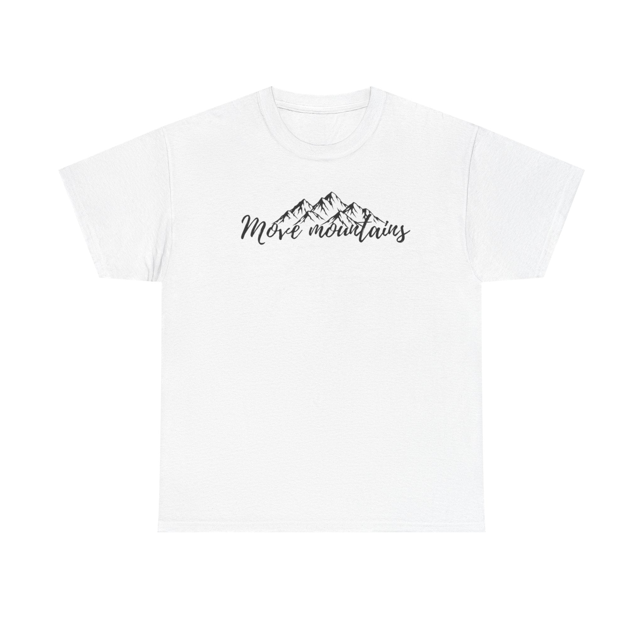 Faith Flower Tee — "More Mountains" Mountain Graphic T‑Shirt