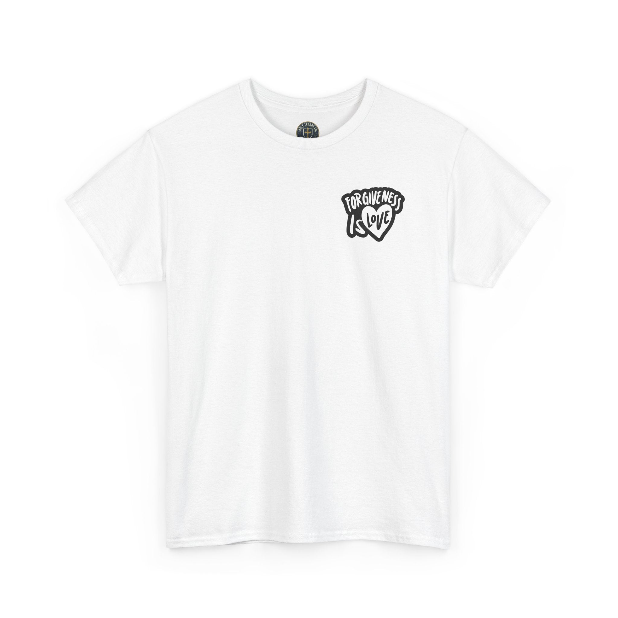 Forgive and Be Forgiven T-Shirt